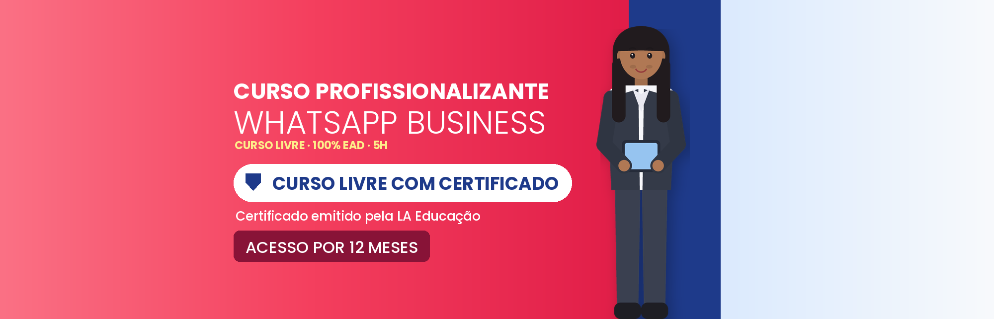 Curso Livre de WhatsApp Business EAD com Certificado