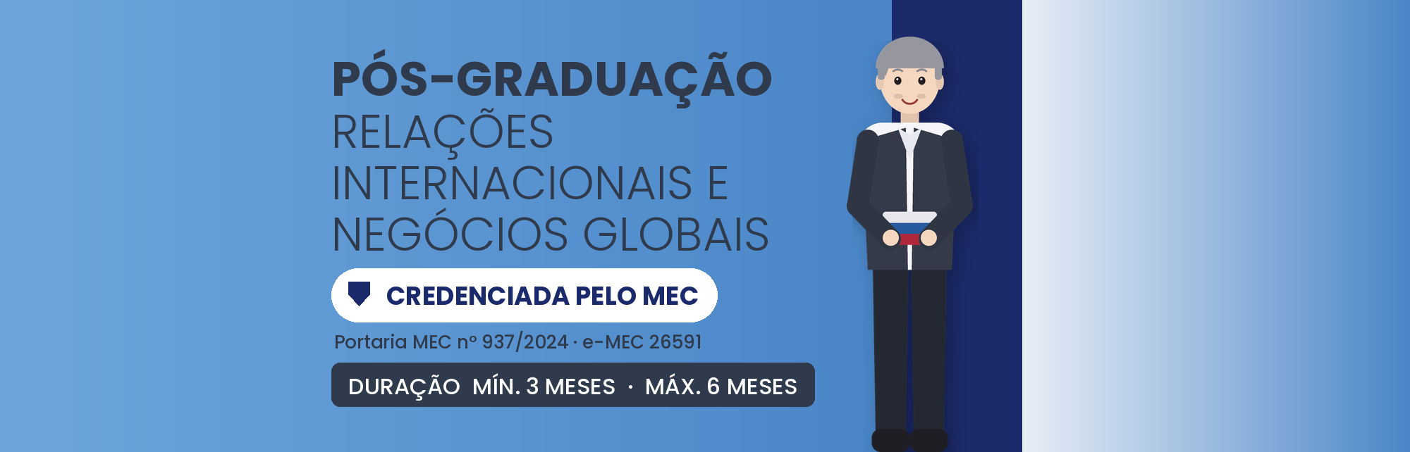 Pós-Graduação em Relações Internacionais EAD: 570h