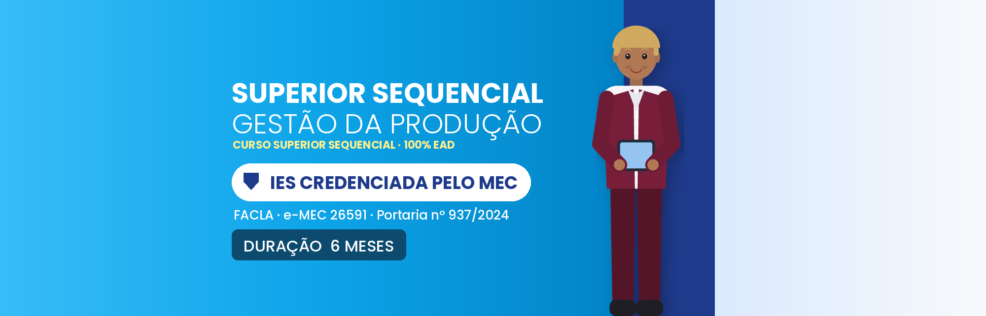 Curso Superior Sequencial em Gestão da Produção EAD: 6 Meses