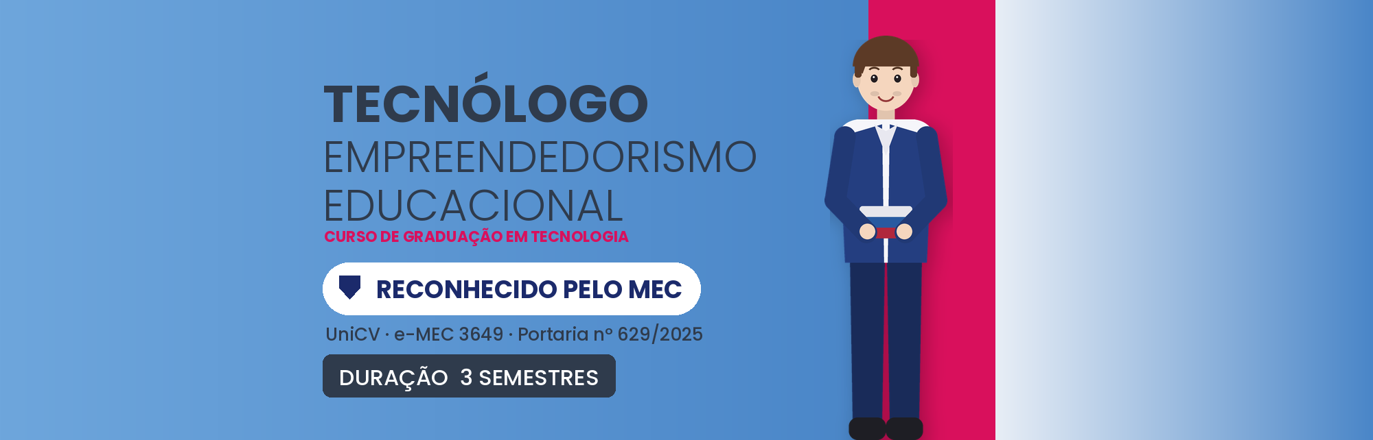 Tecnólogo em Empreendedorismo Educacional EAD: Curso MEC