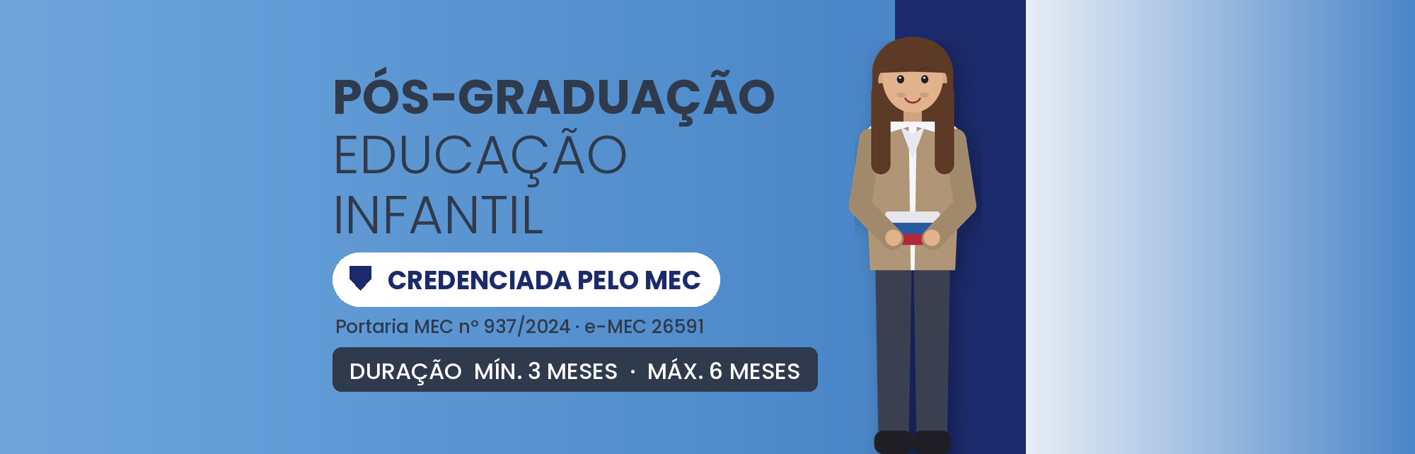 Pós-Graduação em Educação Infantil EAD: 360h em 3 a 6 Meses
