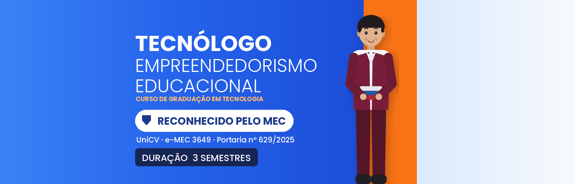 Tecnólogo em Empreendedorismo Educacional EAD: Curso MEC