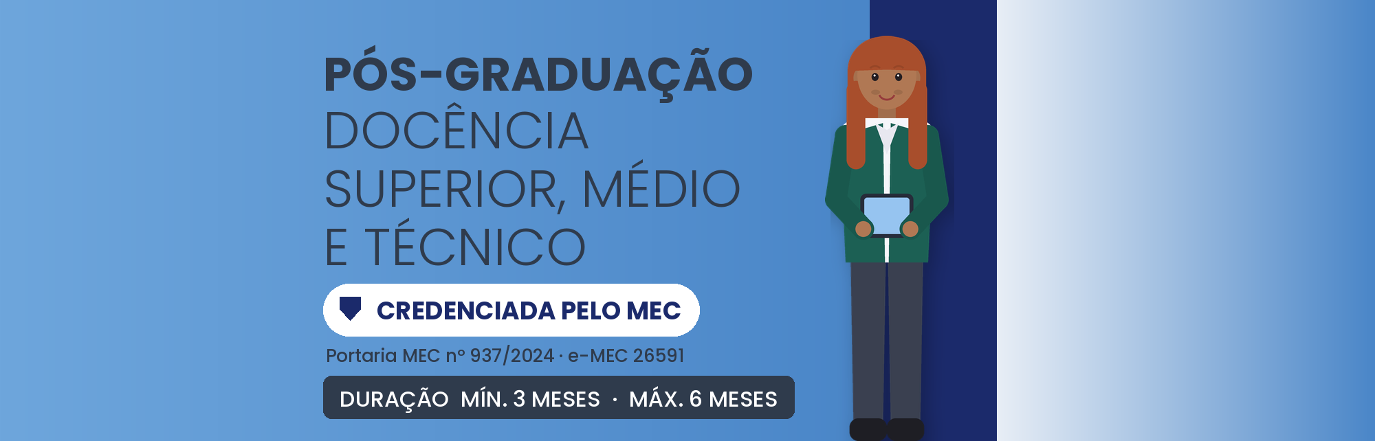Pós em Docência Superior e Técnica EAD: 360h em 3 a 6 Meses