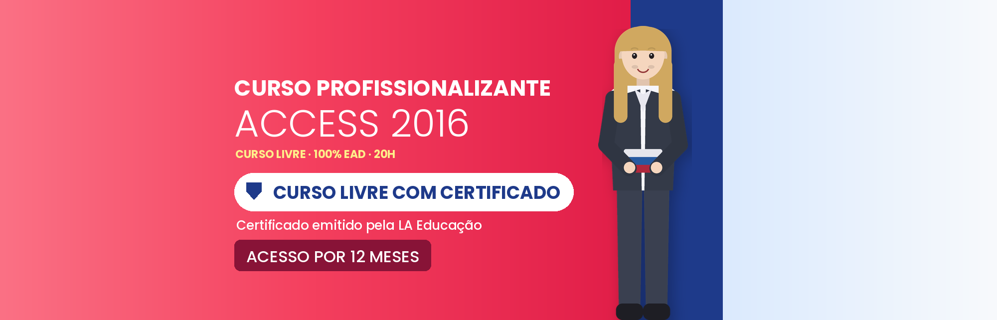 Curso Profissionalizante de Access 2016 EAD com Certificado
