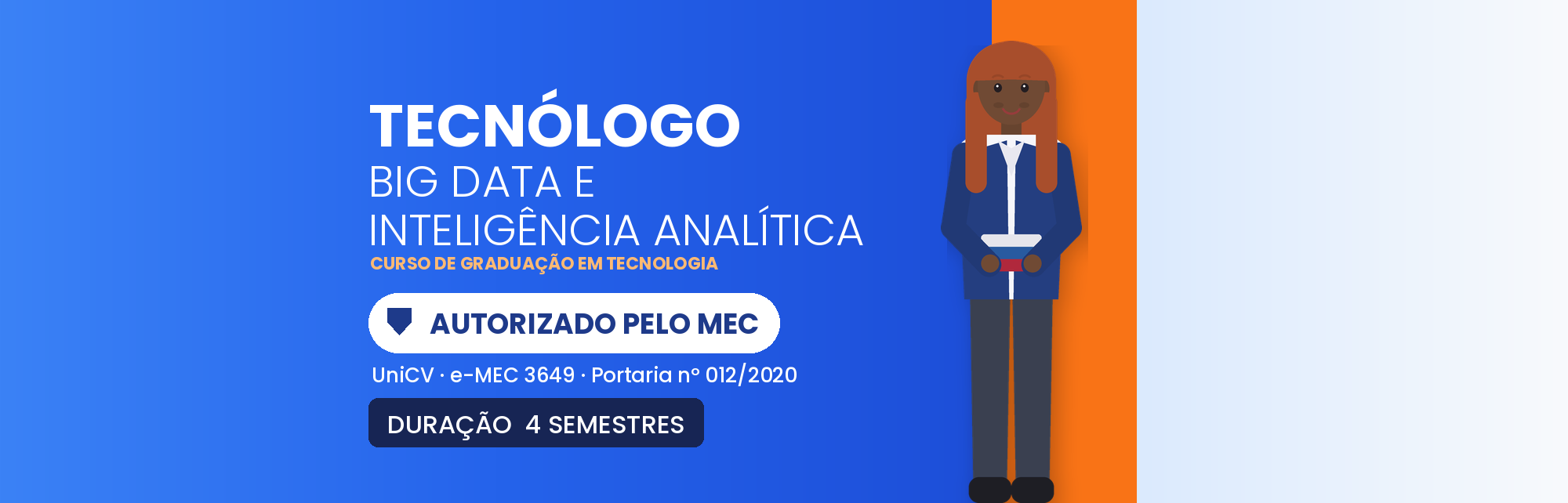 Tecnólogo em Big Data e Inteligência Analítica EAD