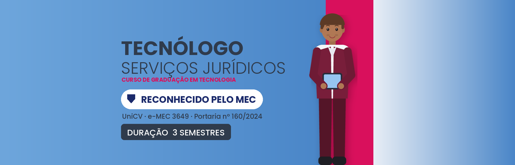 Tecnólogo em Serviços Jurídicos EAD: Reconhecido pelo MEC