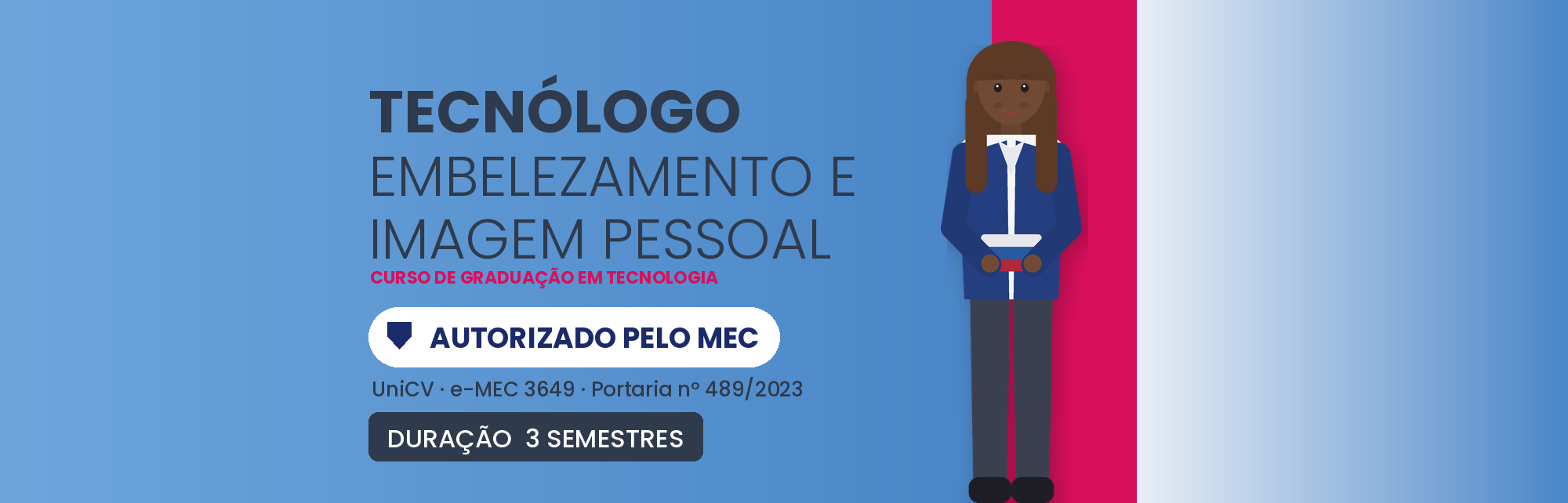 Tecnólogo em Embelezamento e Imagem Pessoal EAD: Curso MEC