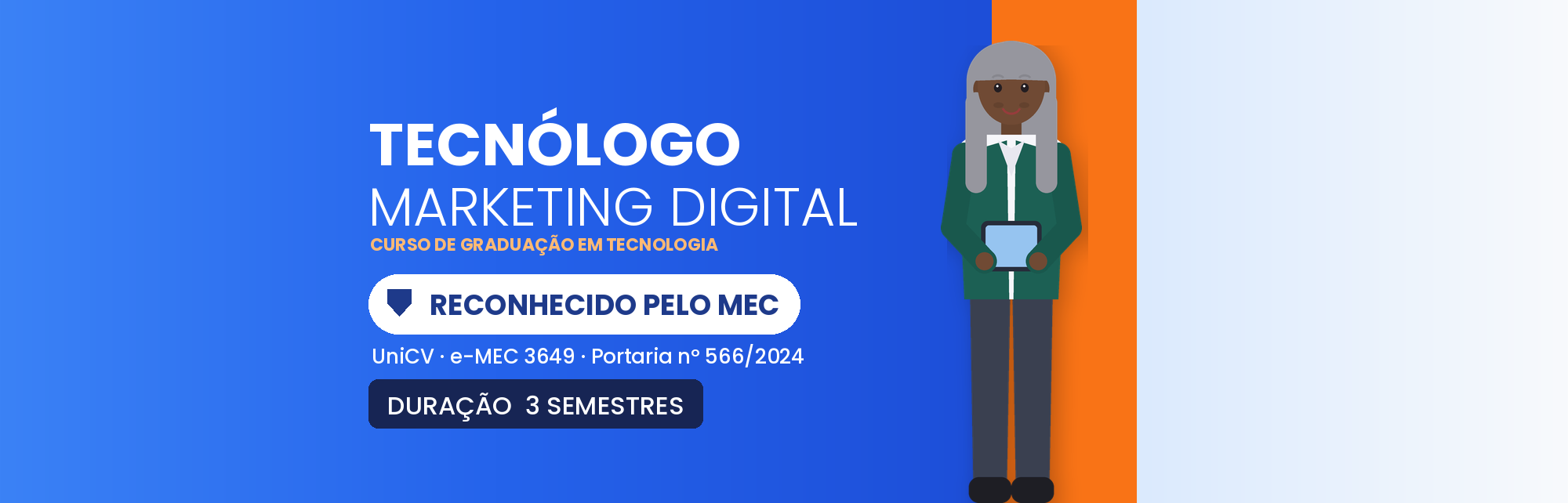 Tecnólogo em Marketing Digital EAD: Reconhecido pelo MEC
