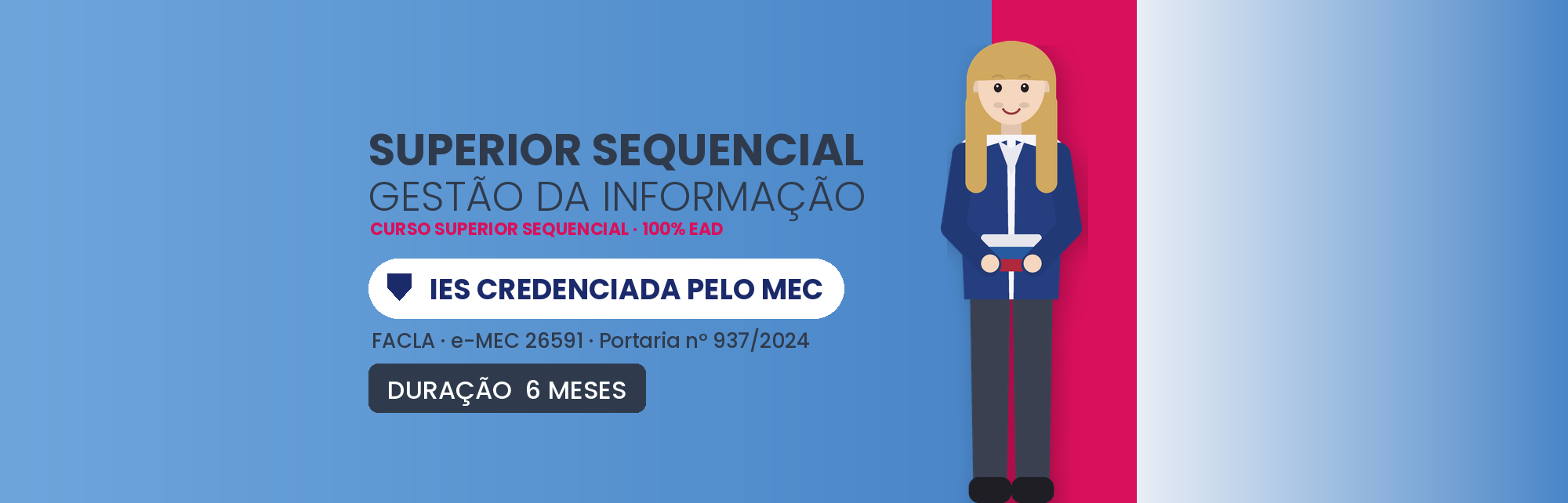 Curso Superior Sequencial em Gestão da Informação EAD