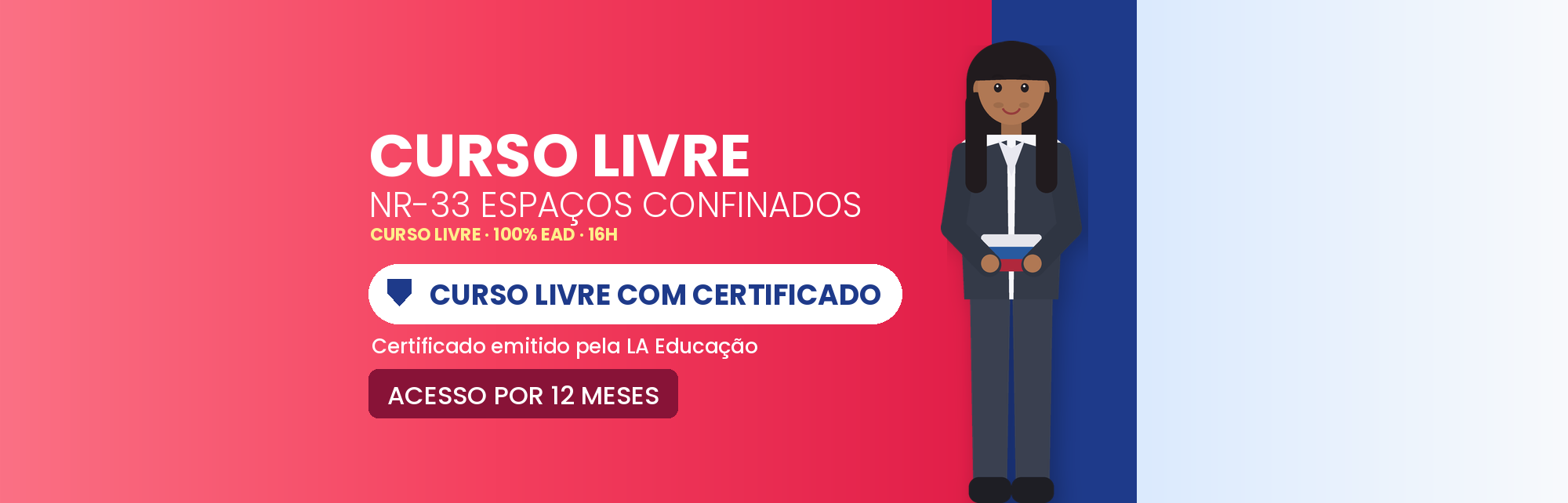 Curso de NR-33 EAD: Espaços Confinados (Parte Teórica)
