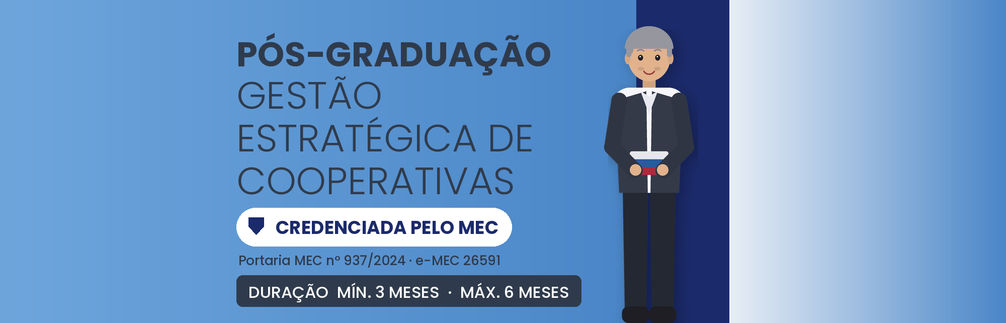 MBA em Gestão Estratégica de Cooperativas: 570h EAD