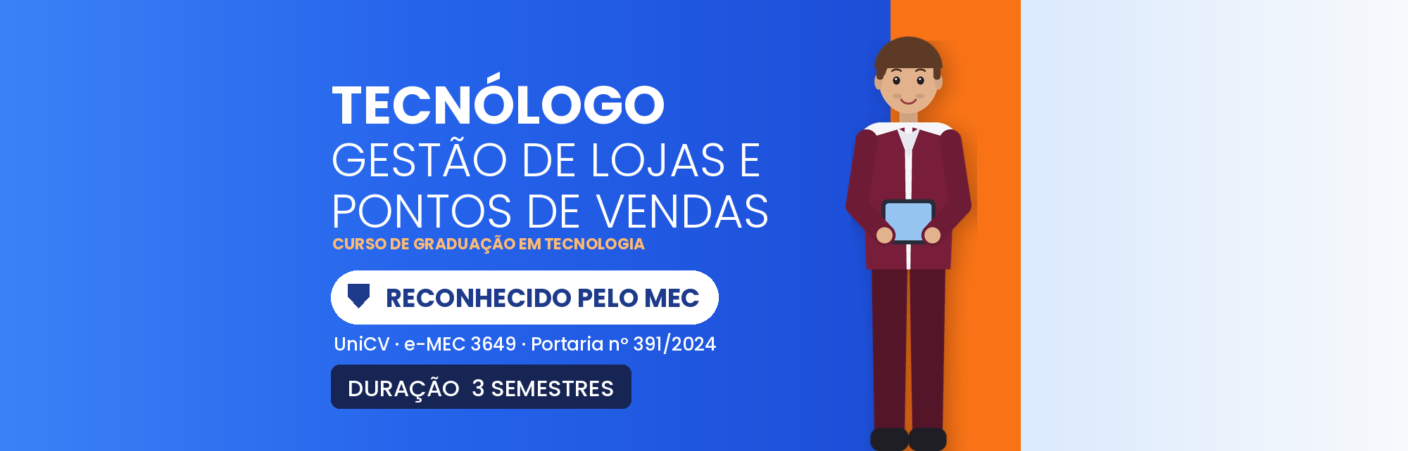 Tecnólogo em Gestão de Lojas e Pontos de Vendas EAD