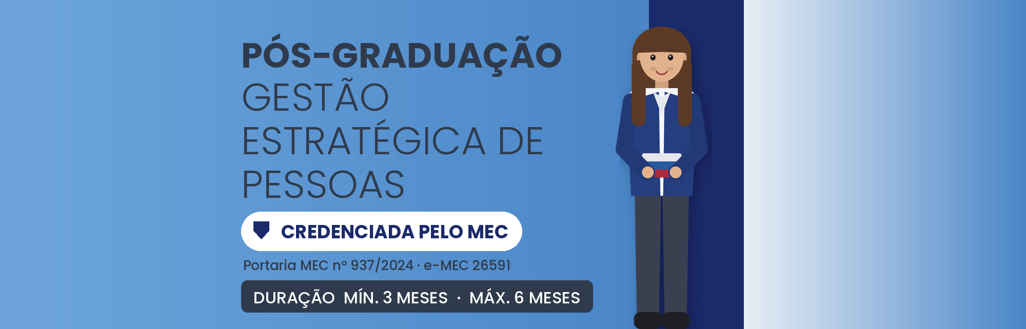 Especialização em Gestão Estratégica de Pessoas: 570h
