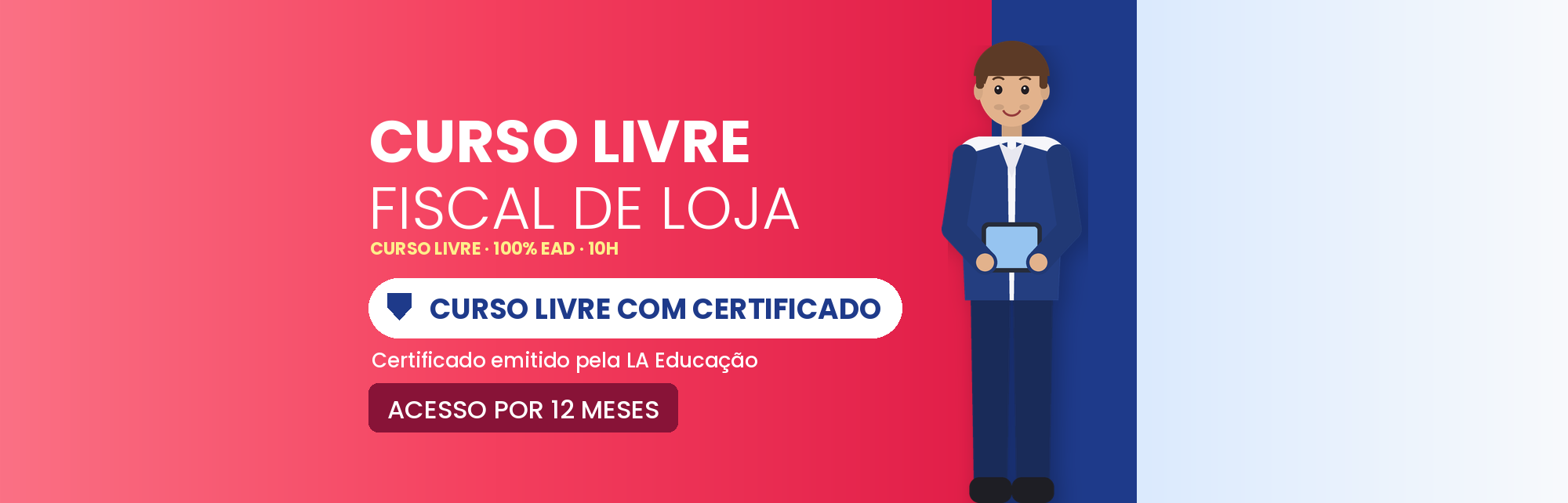 Curso Livre de Fiscal de Loja e Prevenção de Perdas EAD