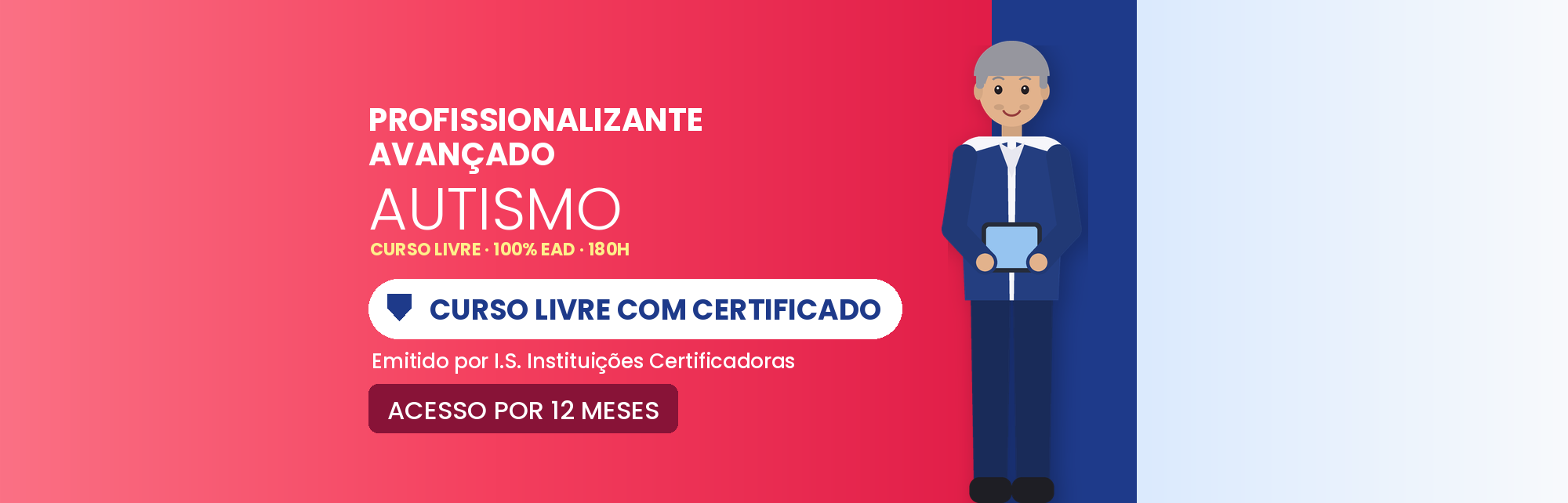 Curso Profissionalizante Avançado em Autismo EAD: 180h