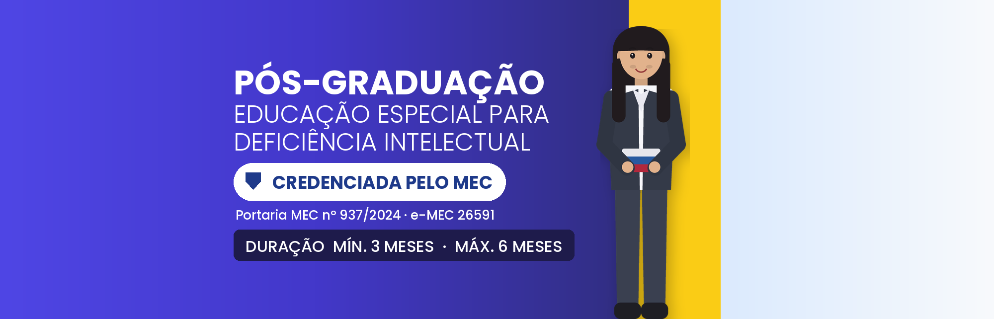 Pós em Educação Especial p/ Deficiência Intelectual: 360h