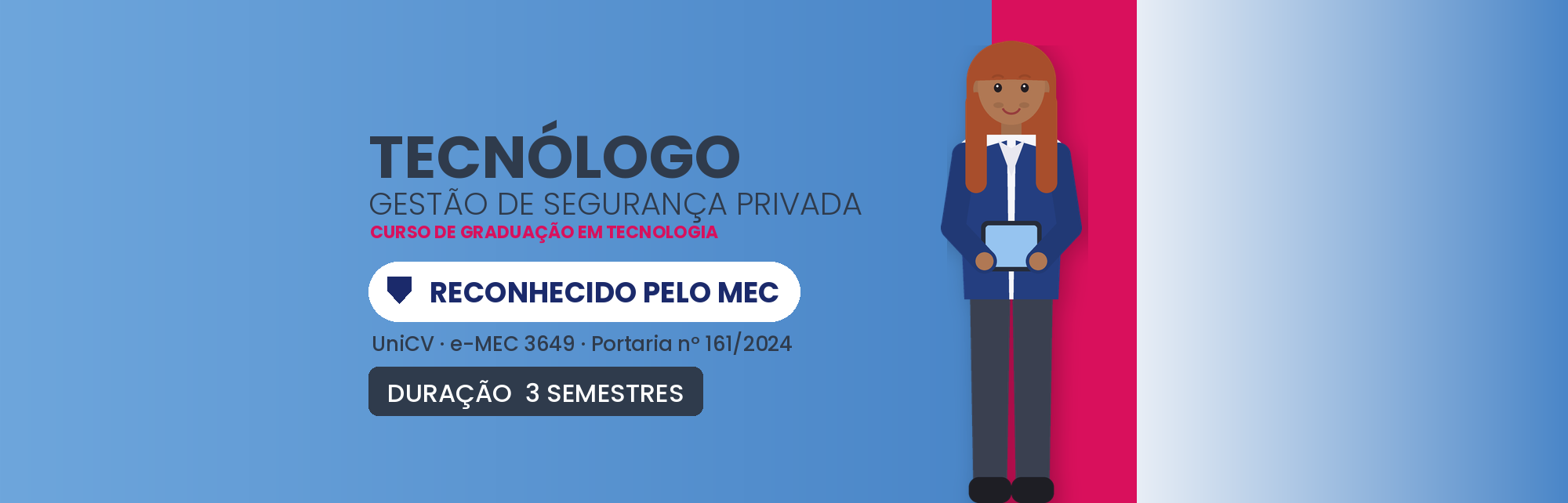 Tecnólogo em Gestão de Segurança Privada EAD: Curso MEC