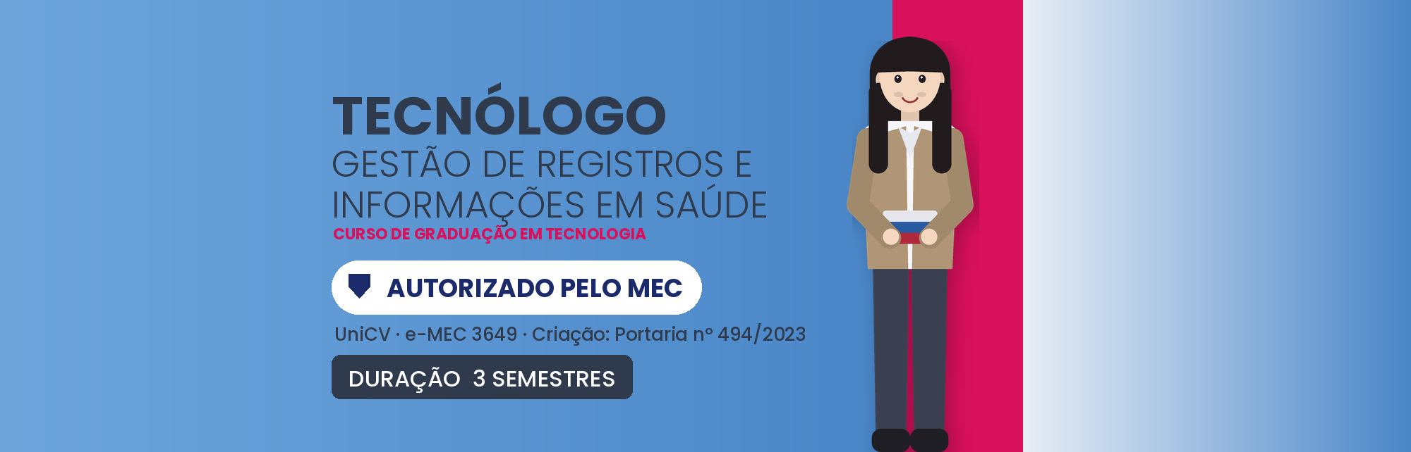 Tecnólogo em Gestão de Registros e Informações em Saúde EAD