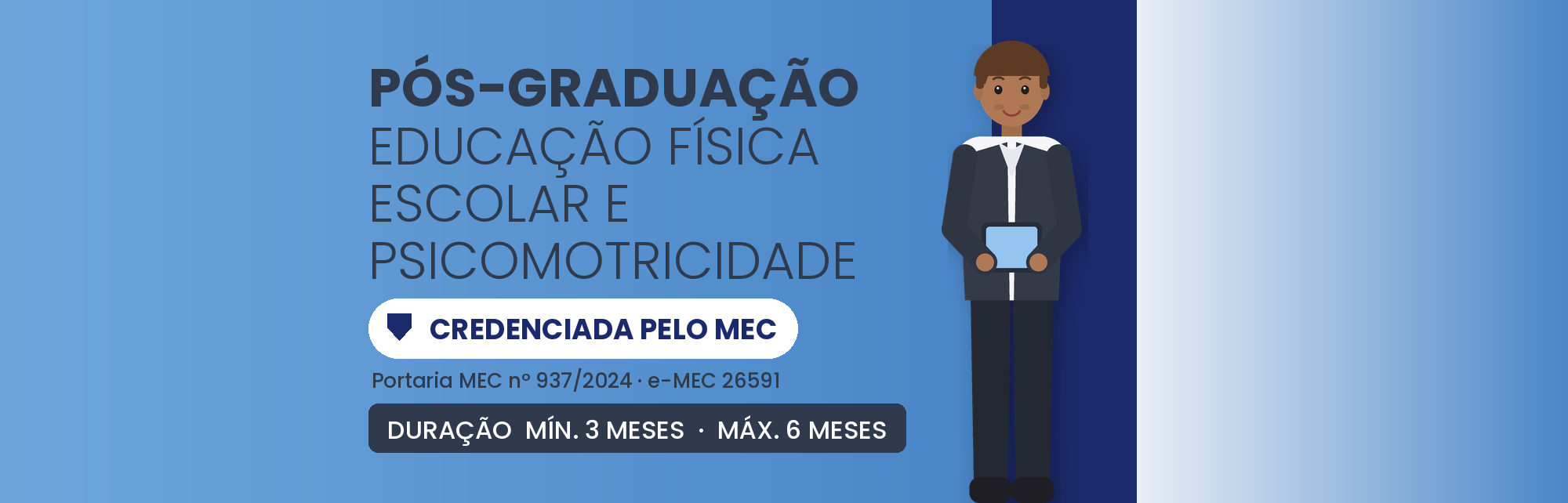 Pós em Ed. Física e Psicomotricidade EAD: 450h, 3 a 6 Meses