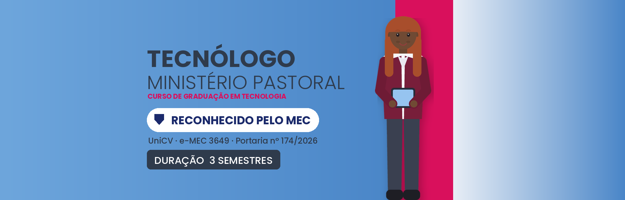 Tecnólogo em Ministério Pastoral EAD: Reconhecido pelo MEC