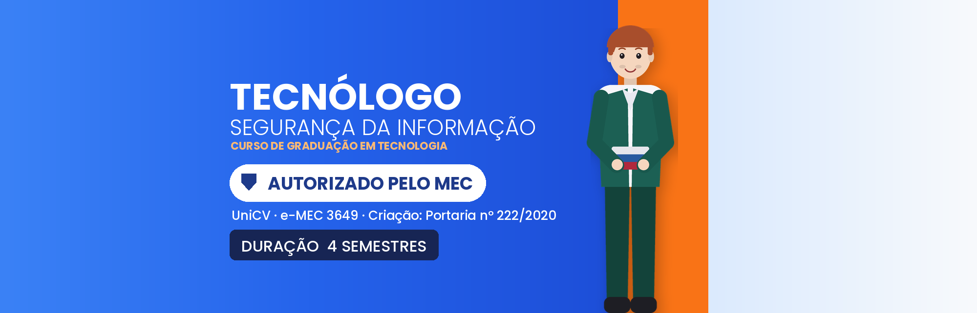Capa do curso Tecnólogo em Segurança da Informação EAD: Autorizado MEC