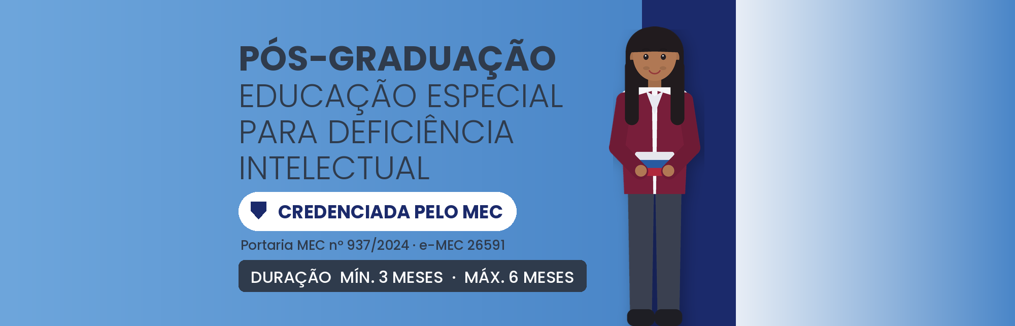 Pós em Educação Especial p/ Deficiência Intelectual: 360h
