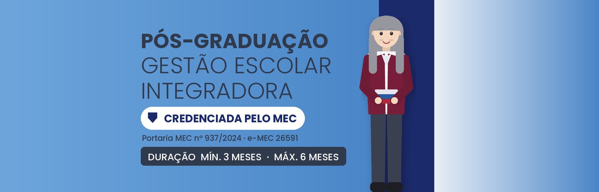Pós em Gestão Escolar Integradora EAD: 360h em 3 a 6 Meses