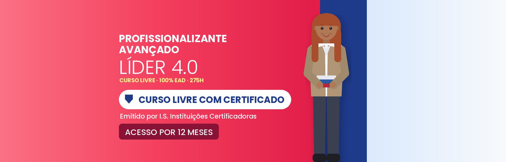 Curso Profissionalizante Avançado em Líder 4.0 EAD