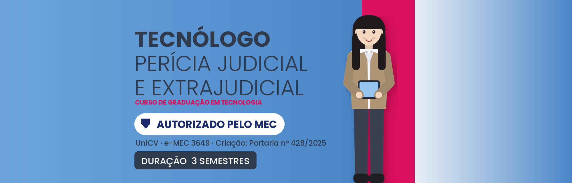 Tecnólogo em Perícia Judicial e Extrajudicial EAD: Curso MEC