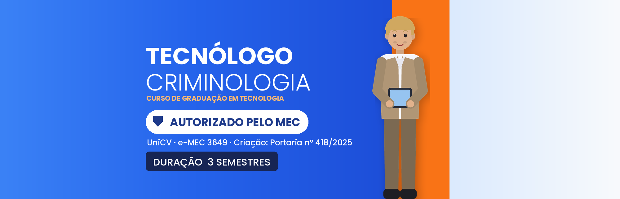 Tecnólogo em Criminologia EAD: Curso Autorizado pelo MEC