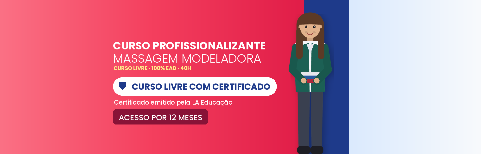 Curso Profissionalizante de Massagem Modeladora EAD