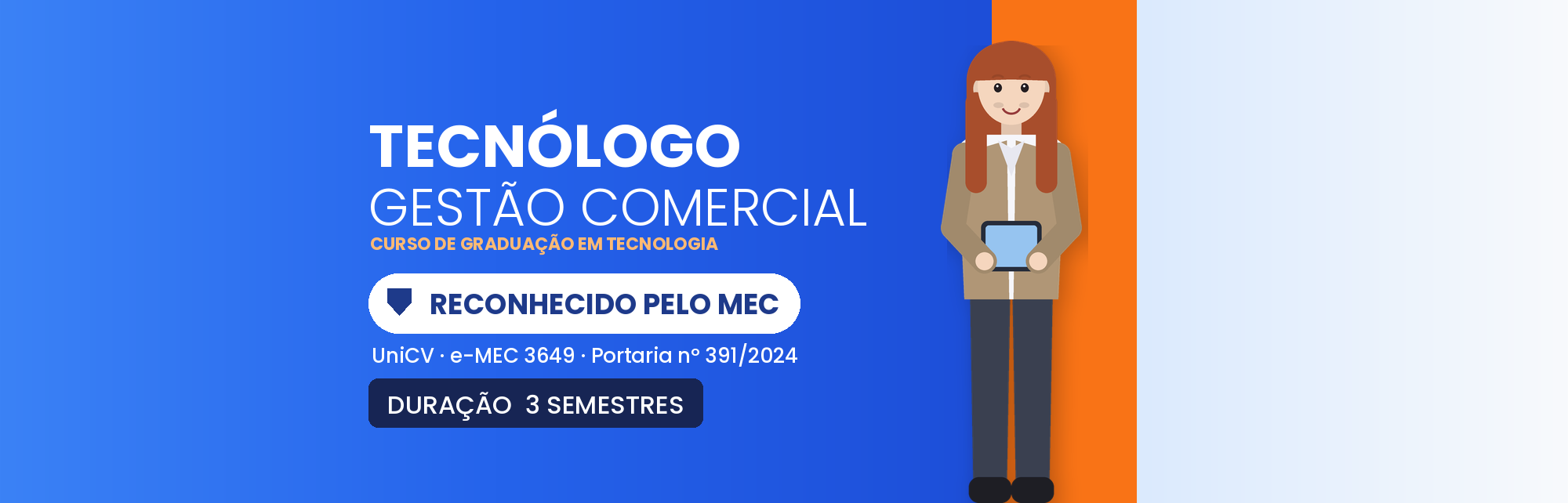 Tecnólogo em Gestão Comercial EAD: Reconhecido pelo MEC