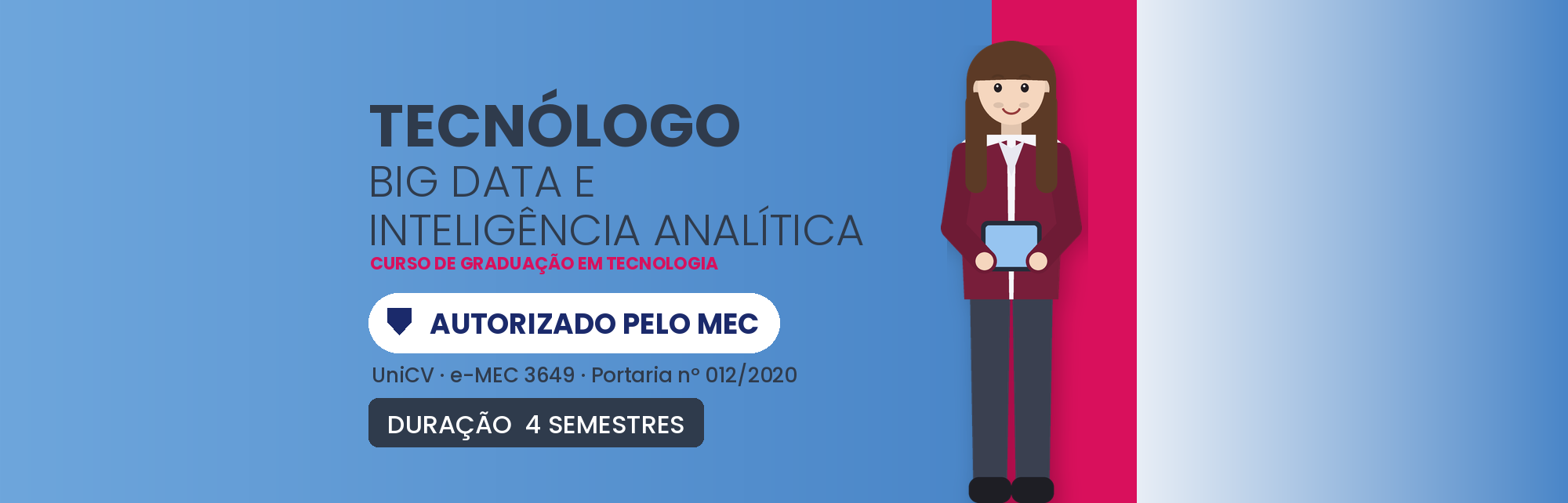 Tecnólogo em Big Data e Inteligência Analítica EAD