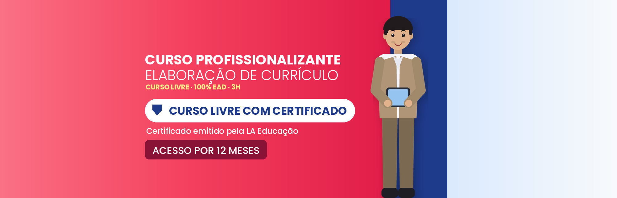 Curso Profissionalizante de Elaboração de Currículo EAD