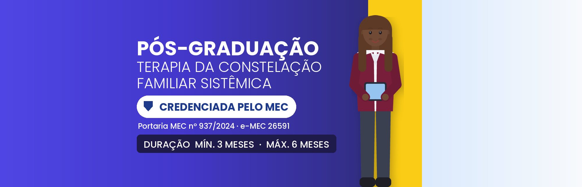 Pós em Terapia da Constelação Familiar Sistêmica: 570h