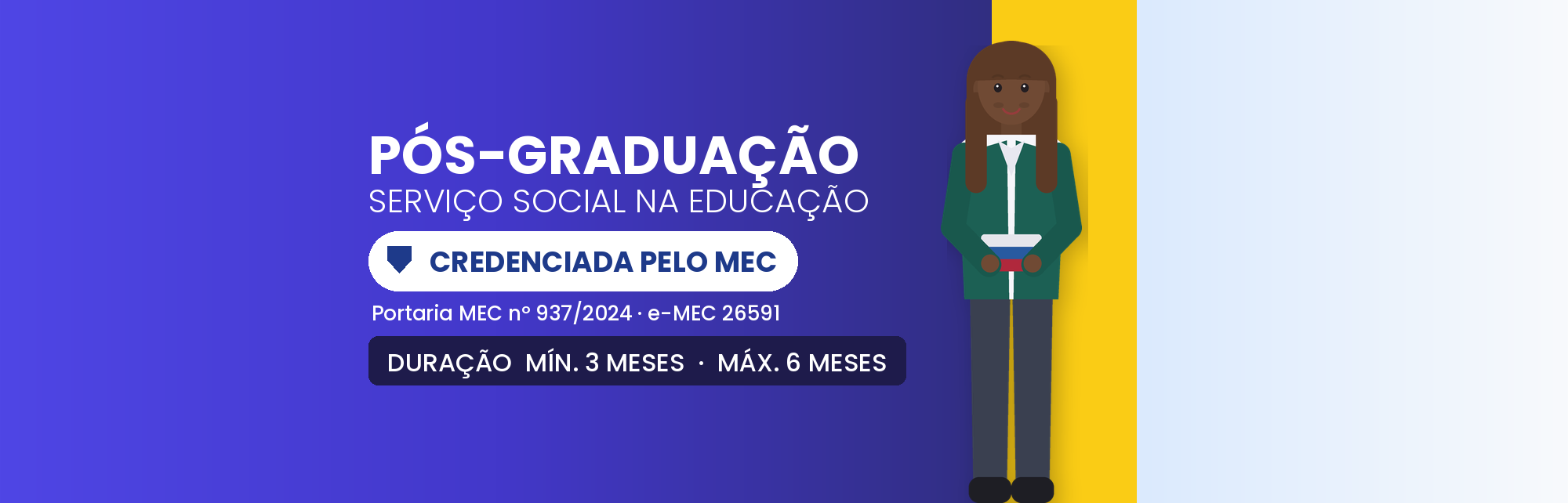 Pós em Serviço Social na Educação EAD: 360h em 3 a 6 Meses