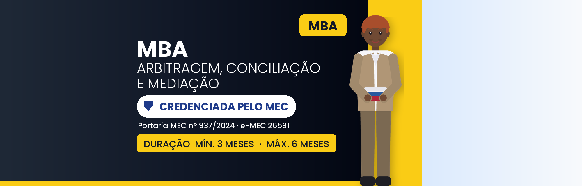 MBA EAD em Arbitragem, Conciliação e Mediação: 570h