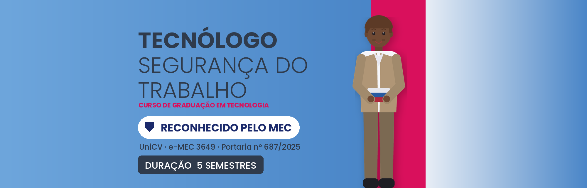 Tecnólogo em Segurança do Trabalho EAD: Reconhecido MEC