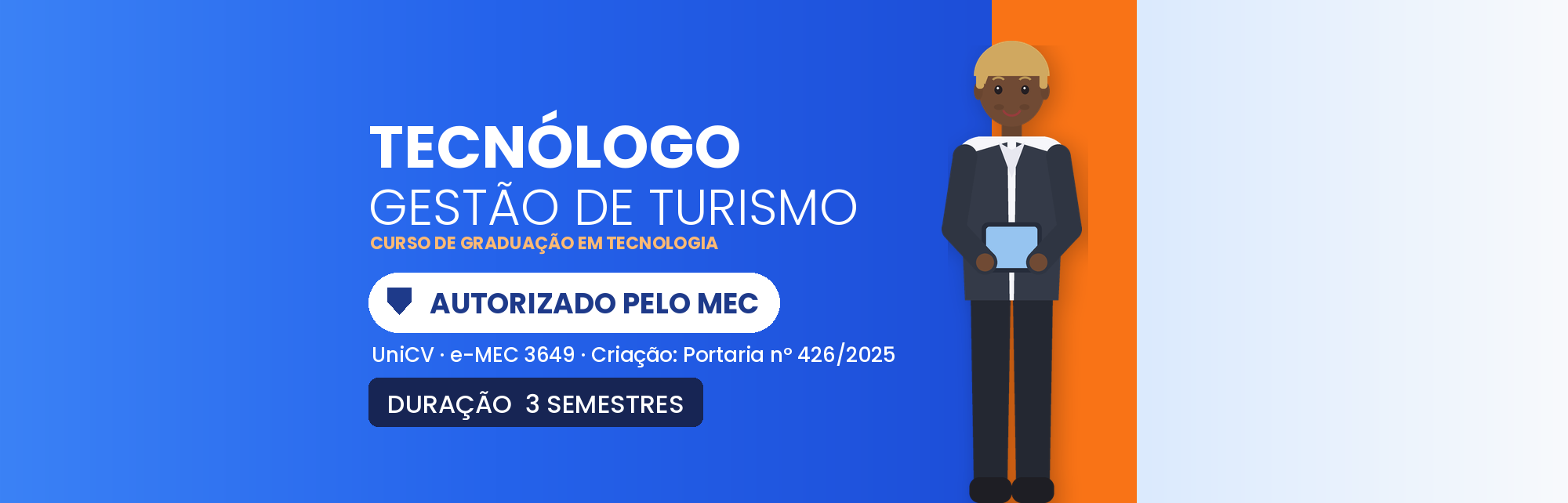 Tecnólogo em Gestão de Turismo EAD: Autorizado pelo MEC