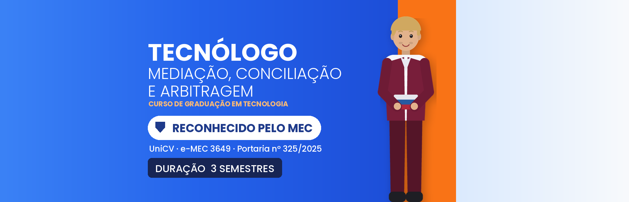 Tecnólogo em Mediação, Conciliação e Arbitragem EAD