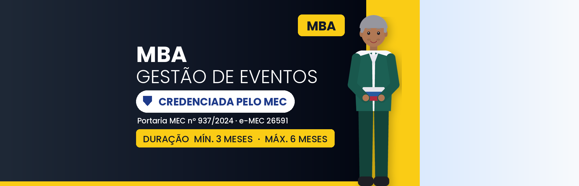 MBA em Gestão de Eventos EAD: 570h, de 3 a 6 Meses