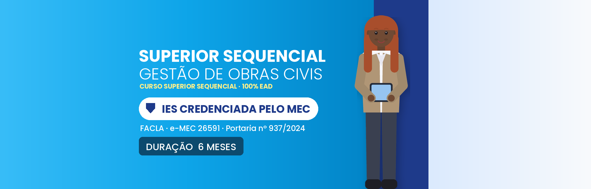 Curso Superior Sequencial em Gestão de Obras Civis EAD