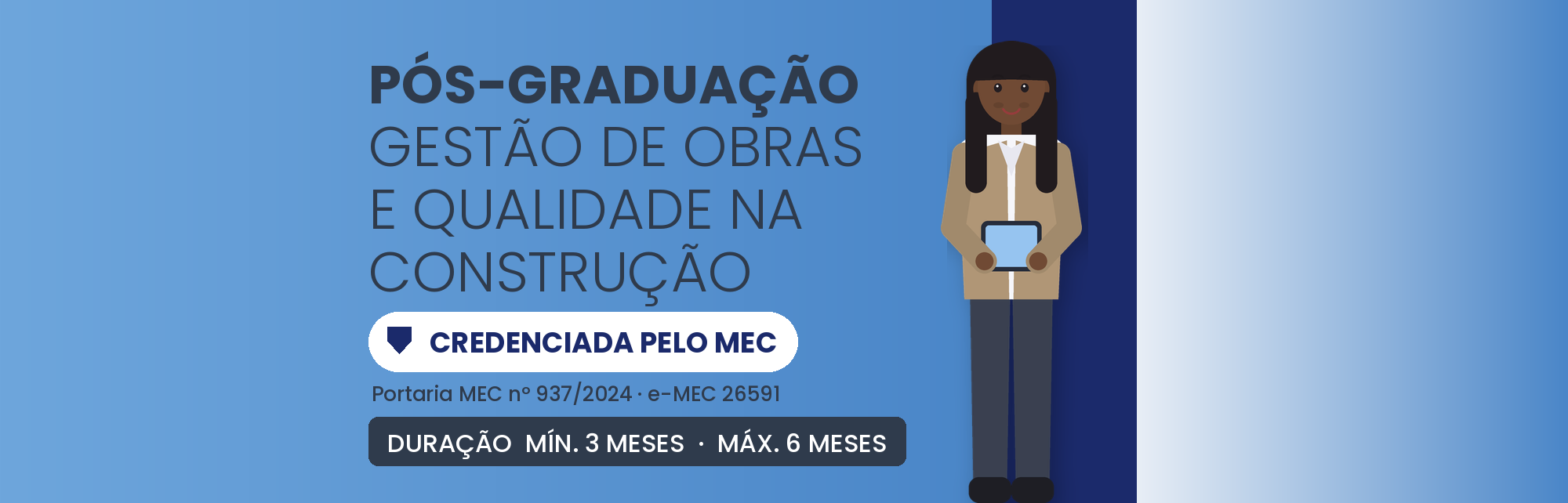 MBA em Gestão de Obras, Qualidade e Desempenho: 570h