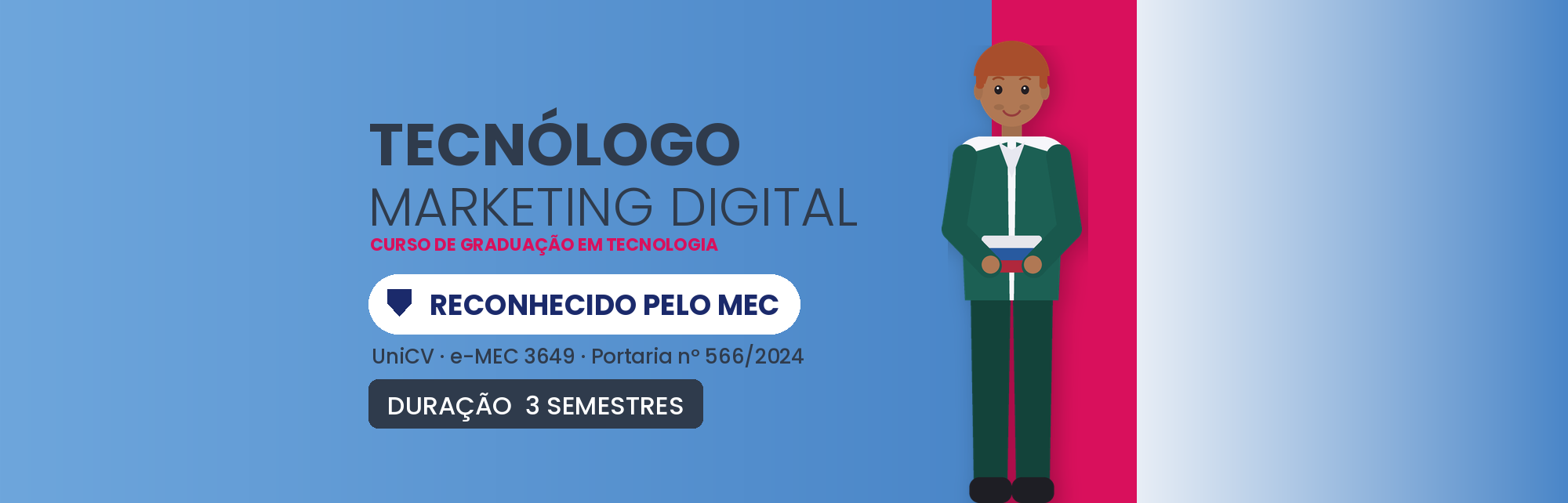 Tecnólogo em Marketing Digital EAD: Reconhecido pelo MEC