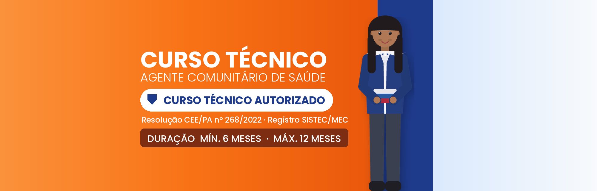 Capa do curso Técnico em Agente Comunitário de Saúde EAD em 6 a 12 Meses