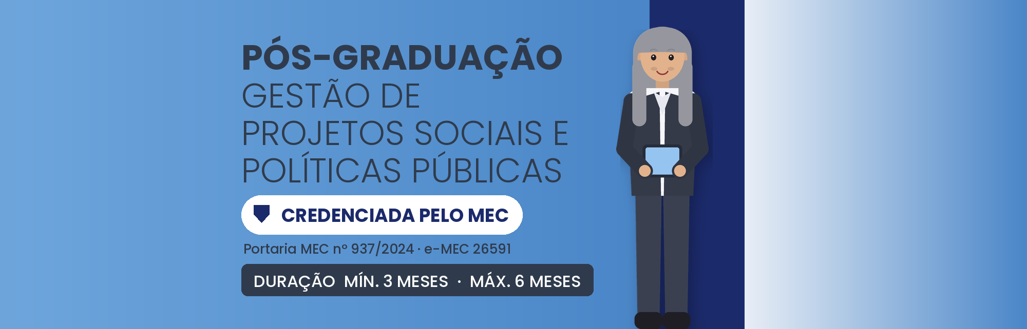 MBA em Projetos Sociais e Políticas Públicas: 360h