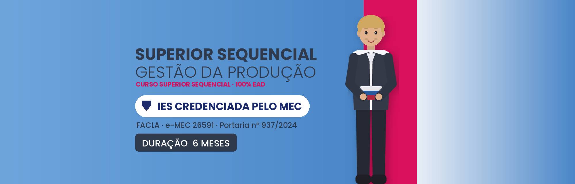 Curso Superior Sequencial em Gestão da Produção EAD: 6 Meses