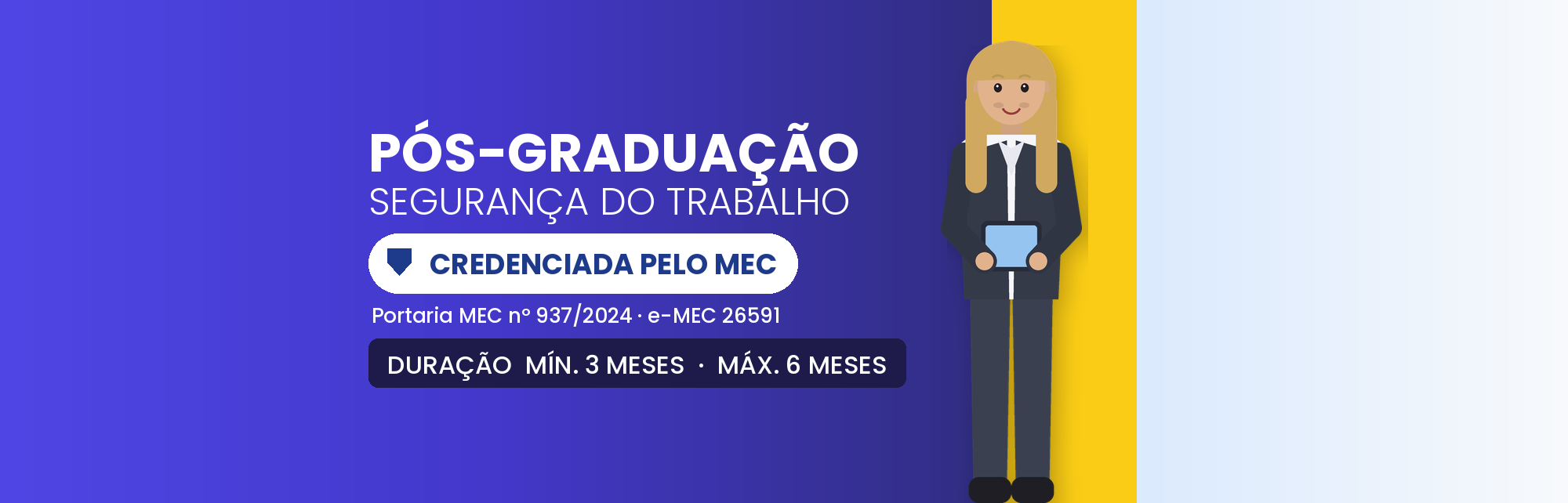 Pós-Graduação em Segurança do Trabalho EAD: 570h Nacional