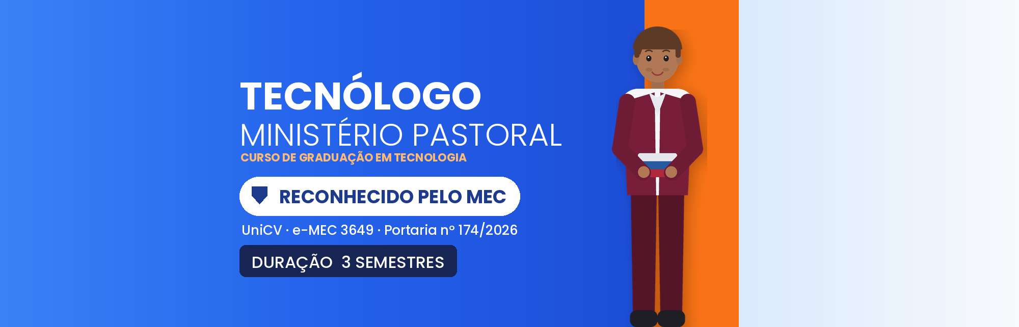 Tecnólogo em Ministério Pastoral EAD: Reconhecido pelo MEC