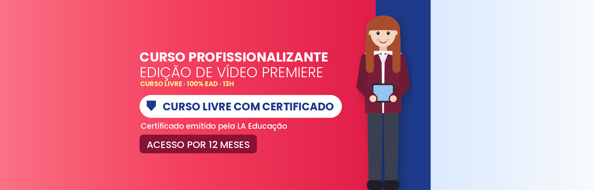 Curso Profissionalizante de Edição de Vídeo Premiere EAD